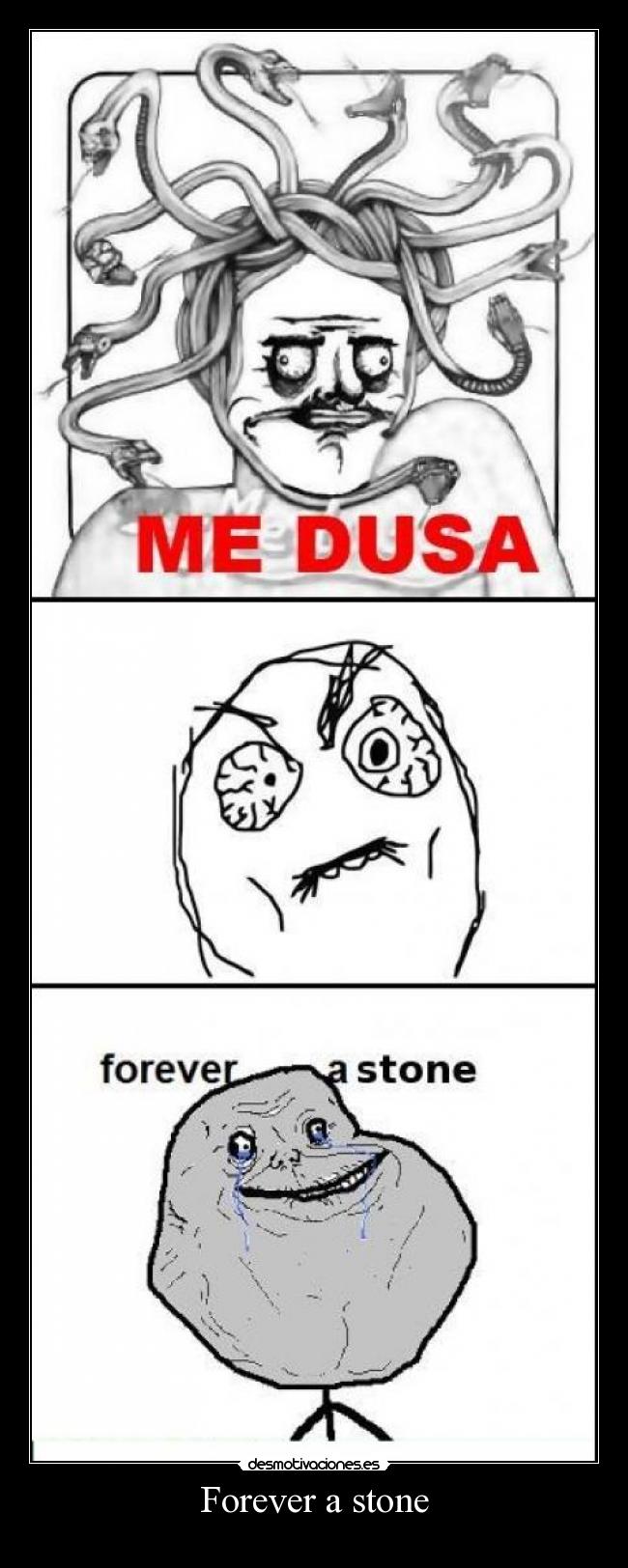 Forever a stone - 