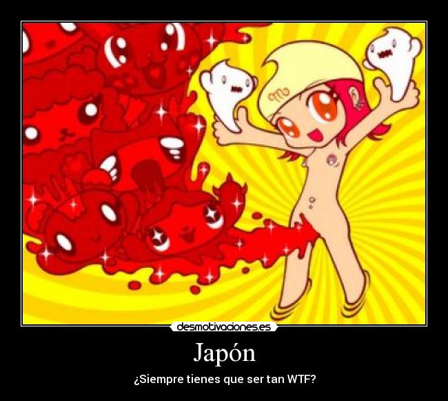 Japón - ¿Siempre tienes que ser tan WTF?