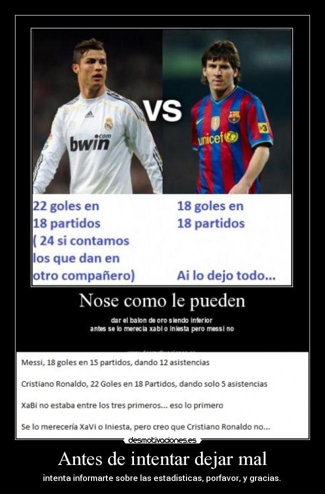 Antes de intentar dejar mal -