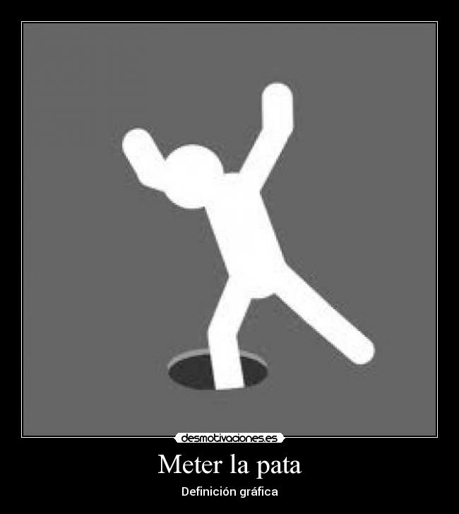 Imágenes y Carteles de METER Pag. 43 Desmotivaciones