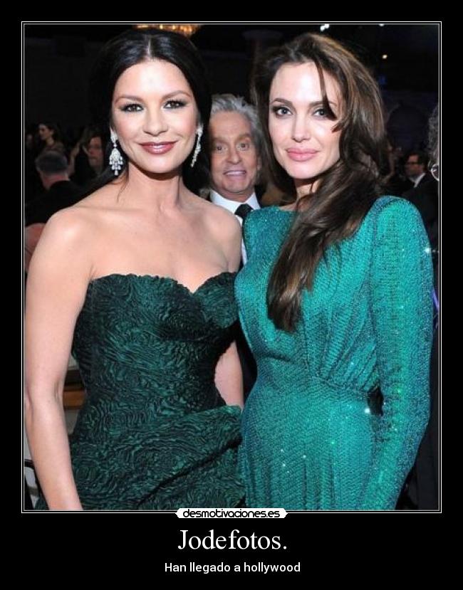Jodefotos. - Han llegado a hollywood
