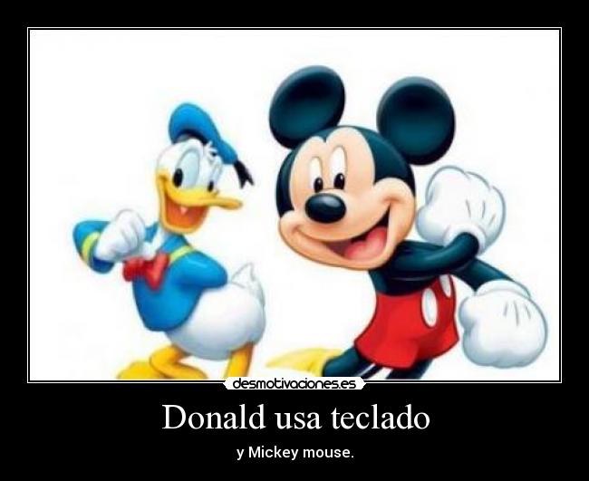 Donald usa teclado -