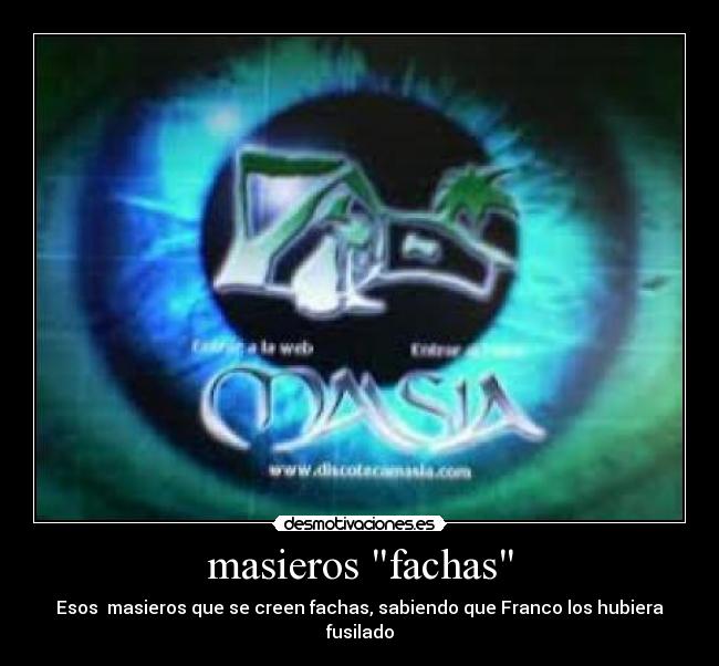 masieros fachas - 