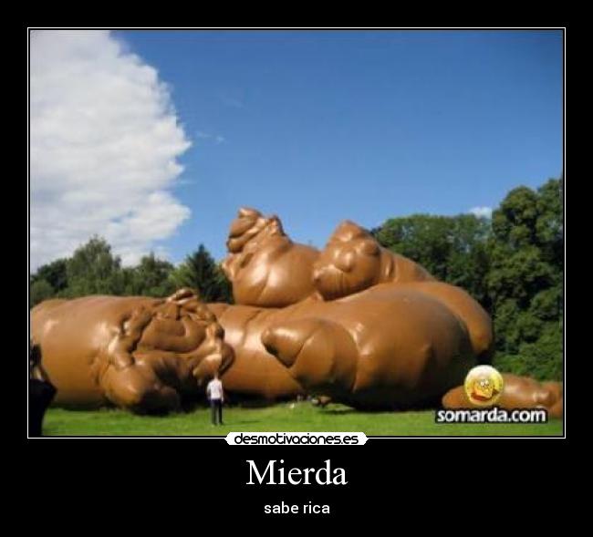 Mierda -