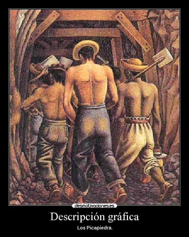 carteles mineros picapiedra descripcion grafica desmotivaciones