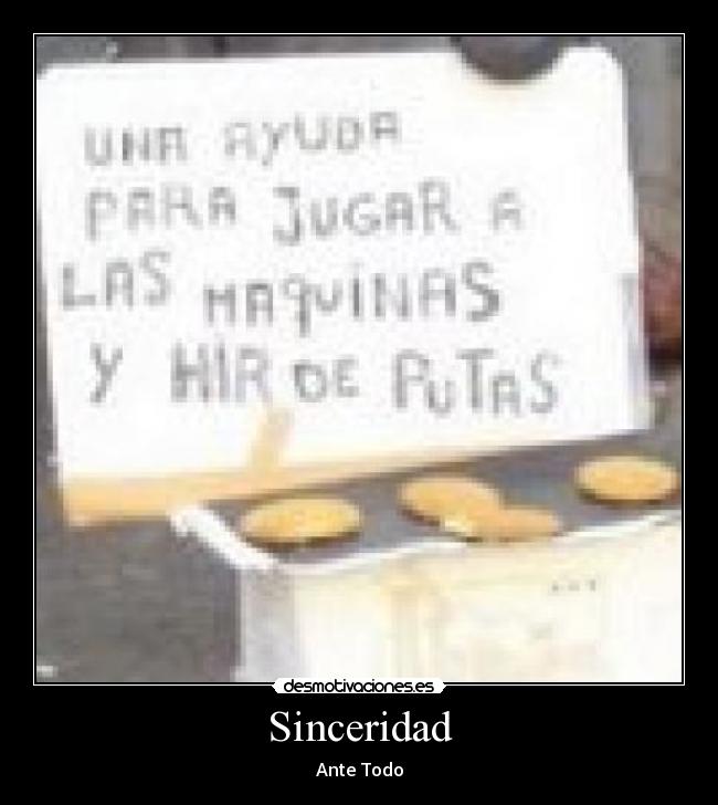 Sinceridad - Ante Todo
