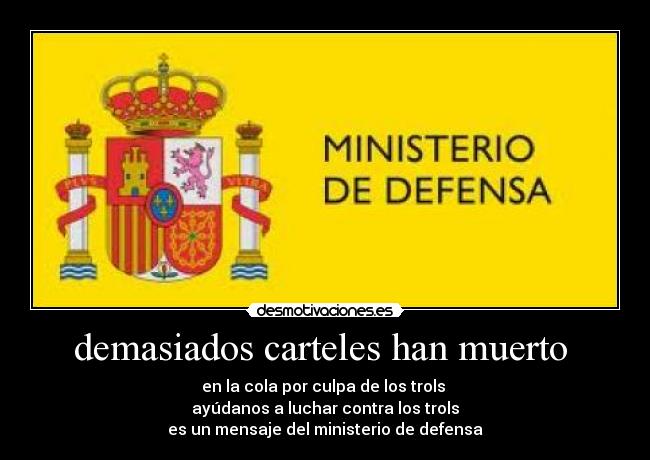 demasiados carteles han muerto -