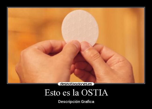 Esto es la OSTIA -