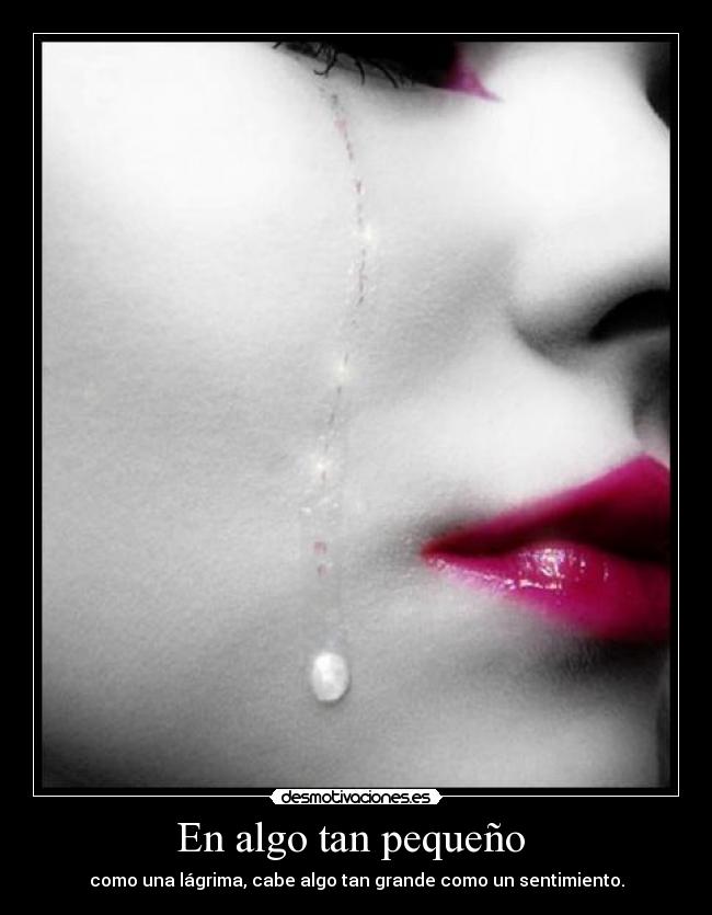 En algo tan pequeño -