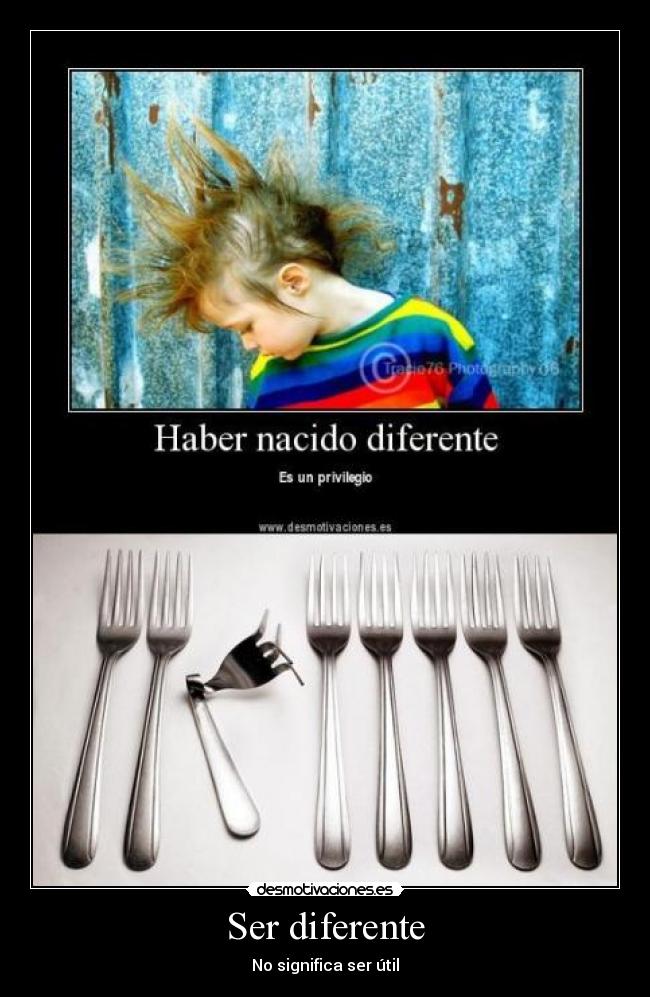 Ser diferente -