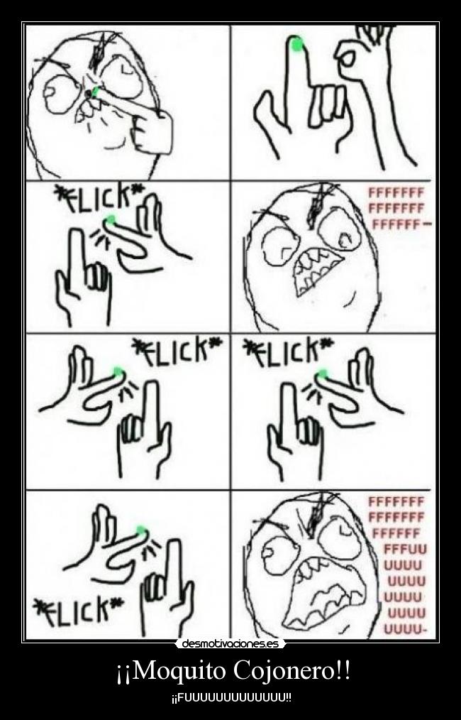 ¡¡Moquito Cojonero!! - 