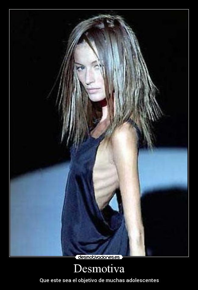 Desmotiva - Que este sea el objetivo de muchas adolescentes