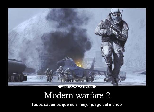 Modern warfare 2 -