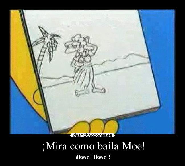 carteles moe hawaii simpsons desmotivaciones