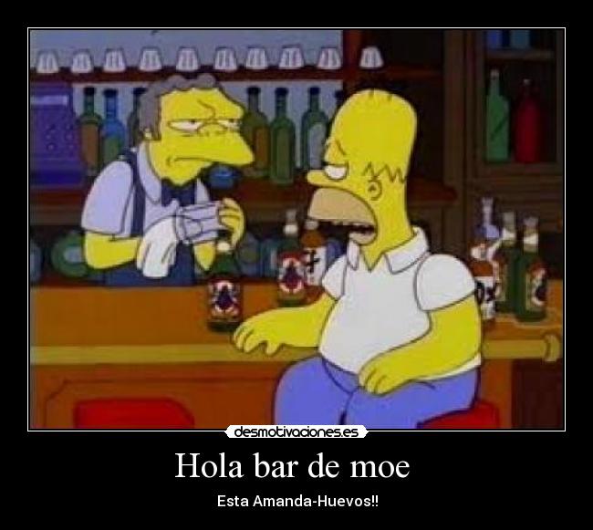 Hola bar de moe -