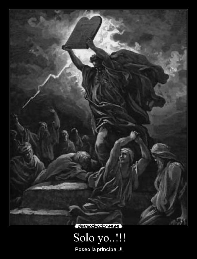 Solo yo..!!! - Poseo la principal..!!