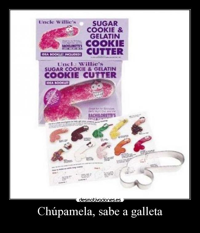 carteles galleta pene broma desmotivaciones