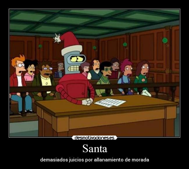 Santa - demasiados juicios por allanamiento de morada