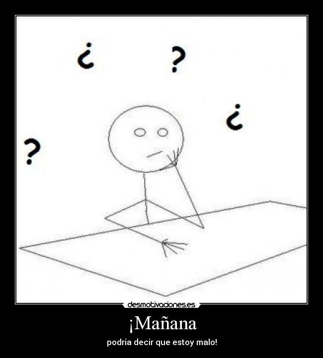 ¡Mañana -