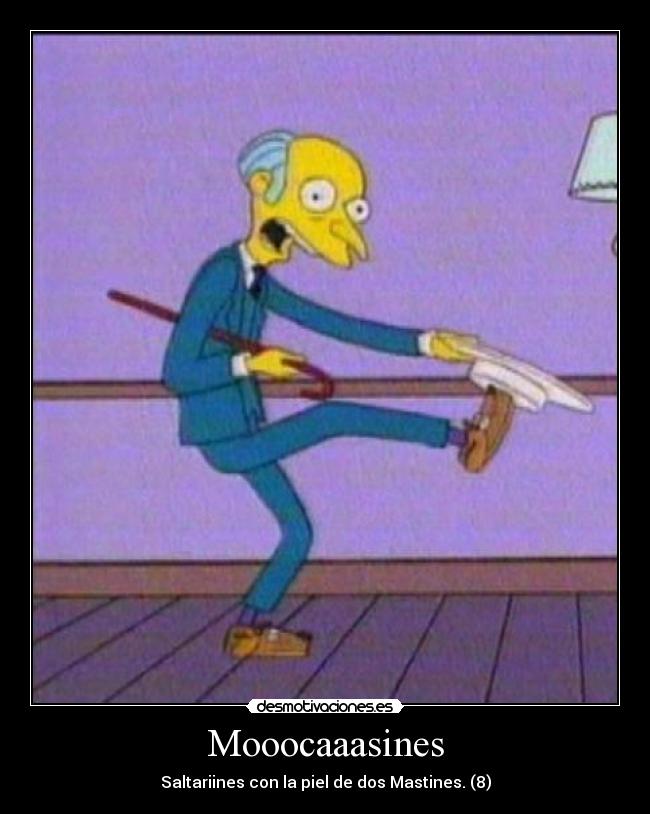 Mooocaaasines - Saltariines con la piel de dos Mastines. (8)