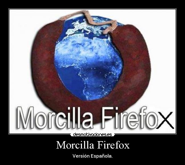 Morcilla Firefox -