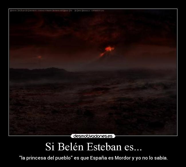 Si Belén Esteban es... -