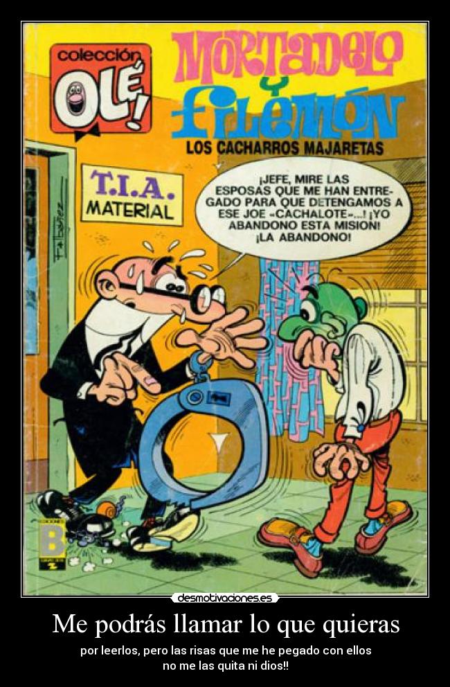 Me podrás llamar lo que quieras -