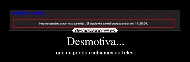 carteles  desmotivaciones
