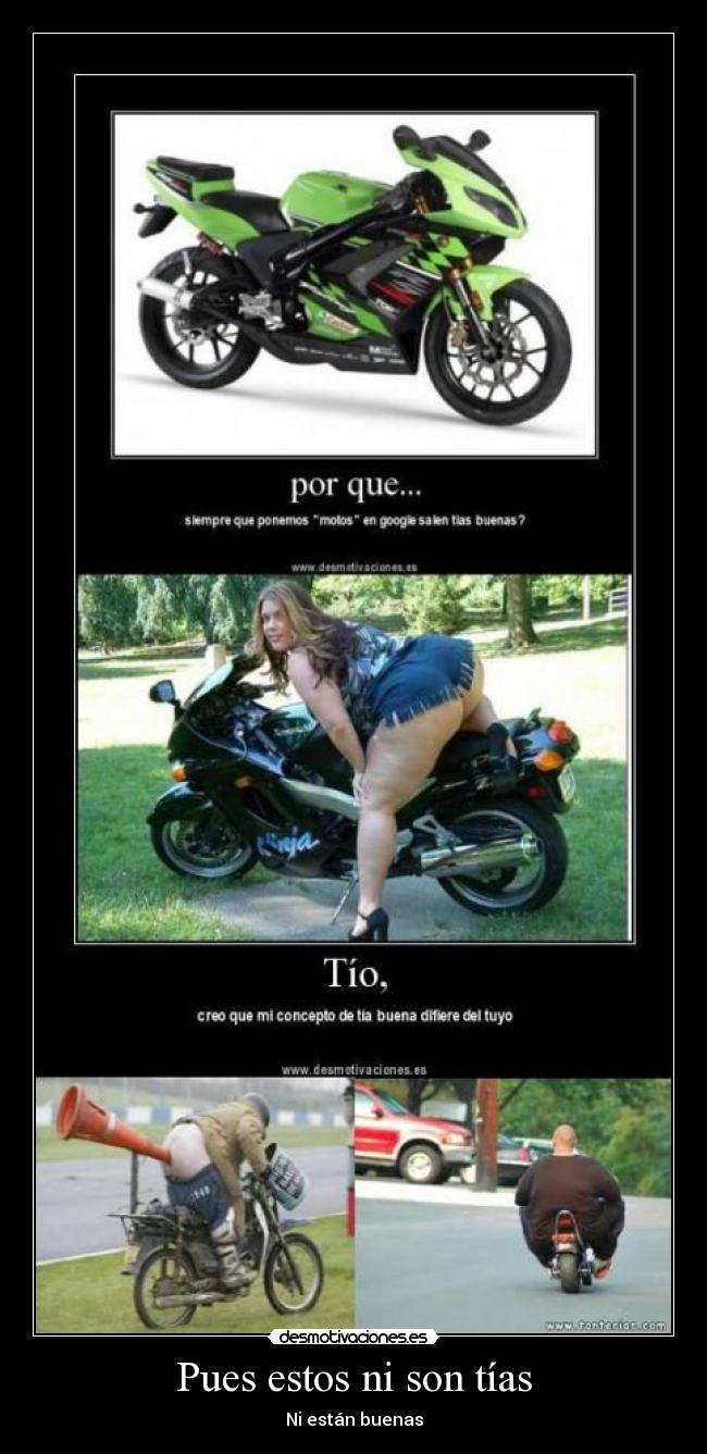 Pues estos ni son tías - Ni están buenas