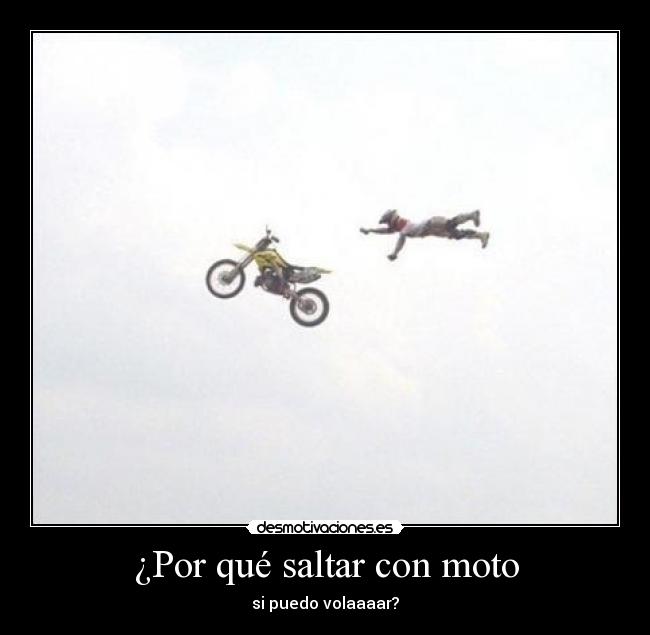 ¿Por qué saltar con moto - 