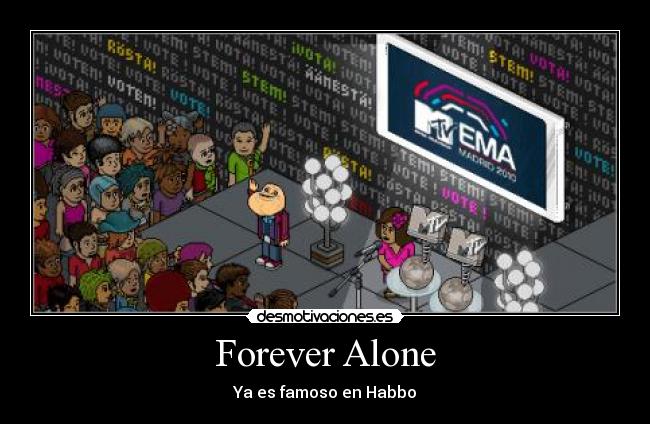 Forever Alone -