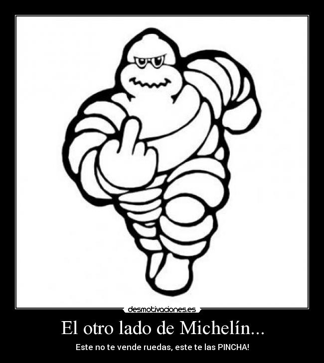 El otro lado de Michelín... - 