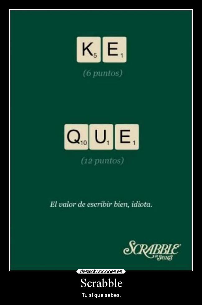 Scrabble - Tu sí que sabes.