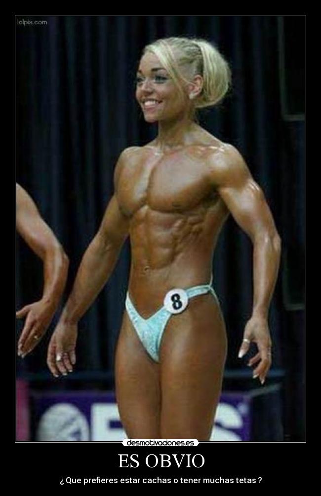 ES OBVIO - ¿ Que prefieres estar cachas o tener muchas tetas ?