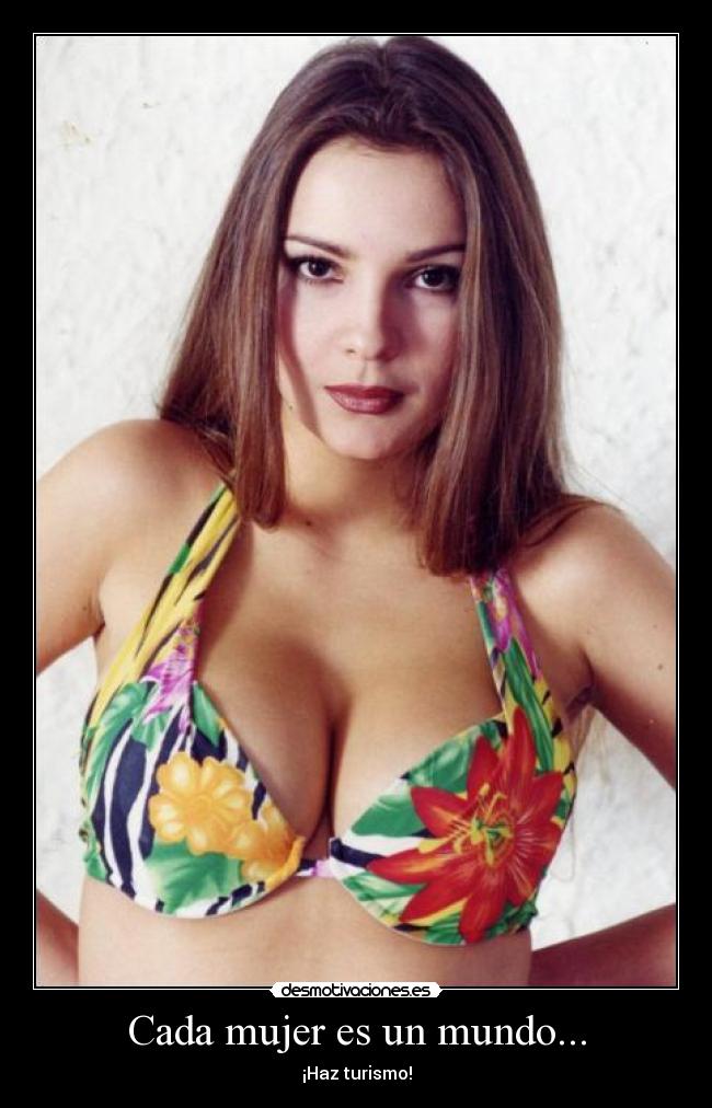 Cada mujer es un mundo... - 