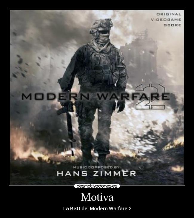 Motiva - La BSO del Modern Warfare 2