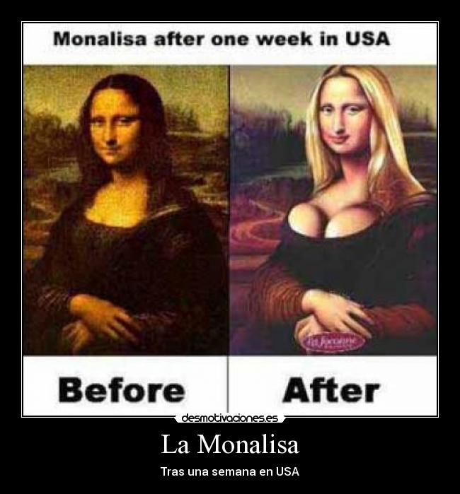 La Monalisa - Tras una semana en USA