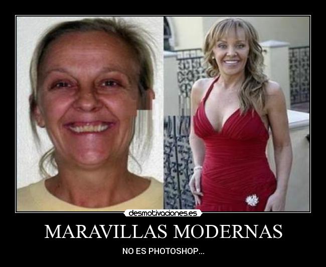 MARAVILLAS MODERNAS - NO ES PHOTOSHOP...