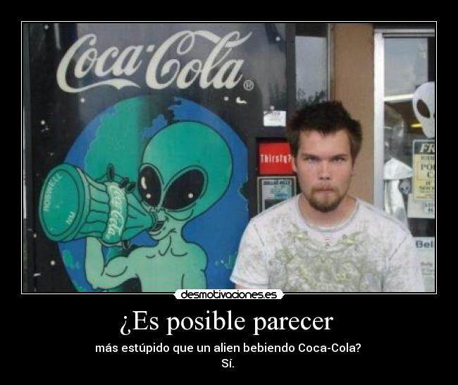 ¿Es posible parecer -