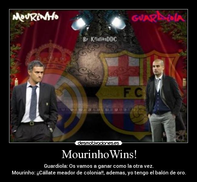 MourinhoWins! -