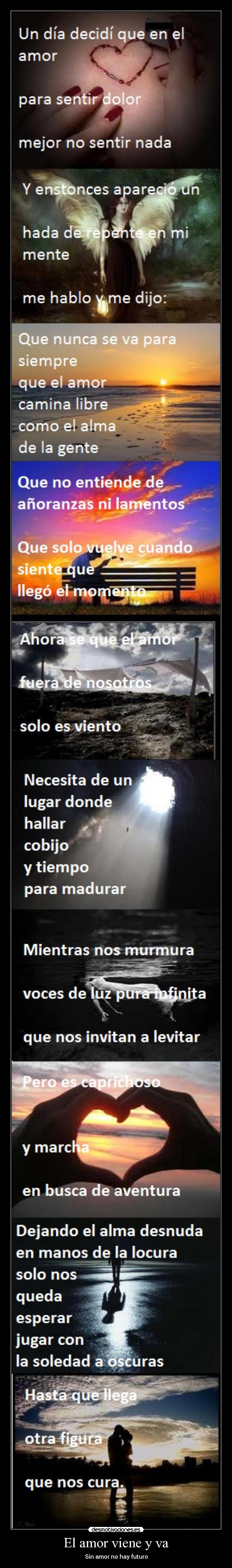 El amor viene y va - 