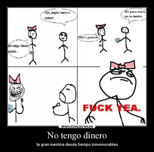 No tengo dinero -