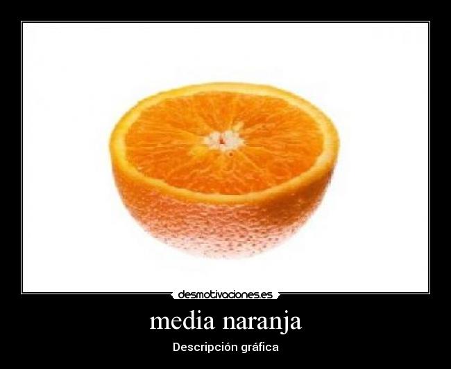 media naranja - Descripción gráfica