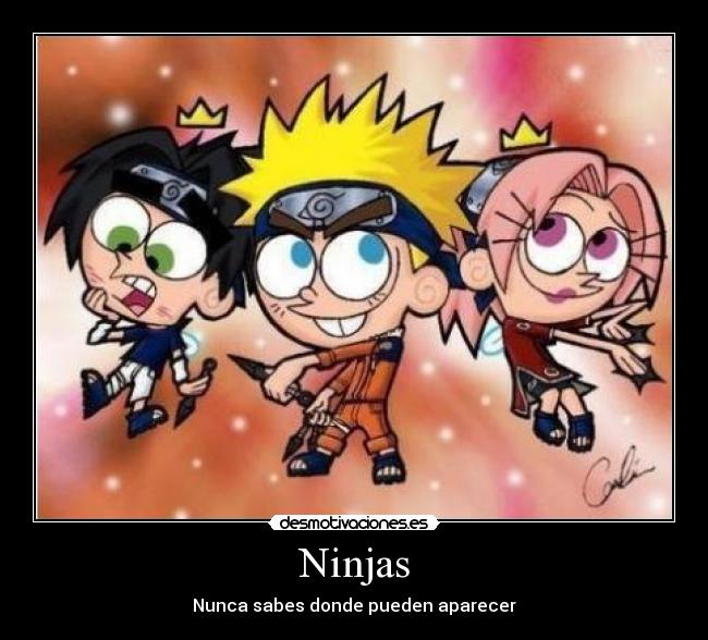 Ninjas - Nunca sabes donde pueden aparecer