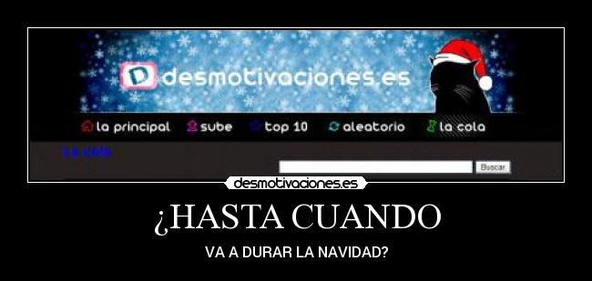 ¿HASTA CUANDO -