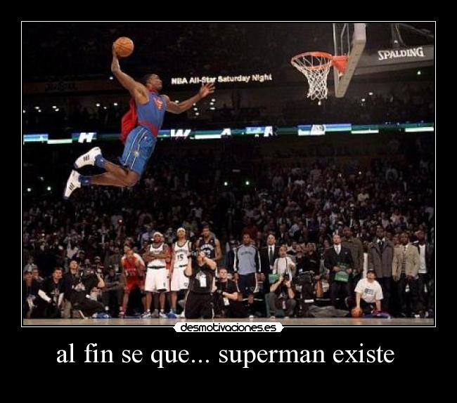 al fin se que... superman existe -