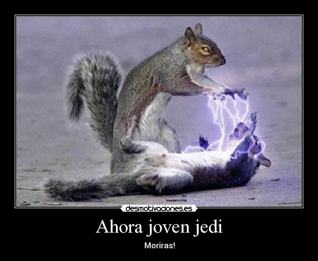 Ahora joven jedi -