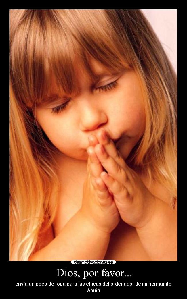 carteles dios dios rezar chicas desnudas ropa desmotivaciones