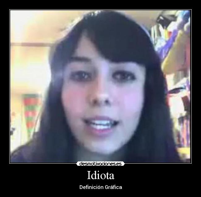 Idiota -
