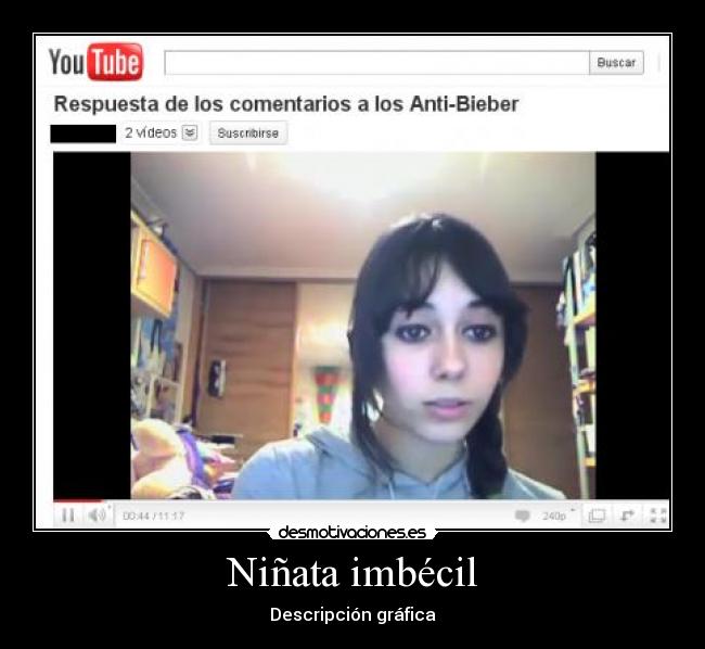 Niñata imbécil - 